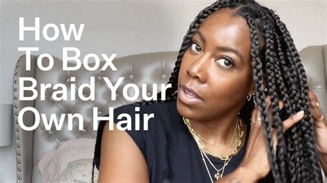 how to box braid hair with extensions for beginners: what you need to know about the history of braiding